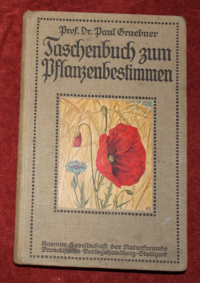 Graebner, Prof. Dr. Paul: Taschenbuch zum Pflanzenbestimmen, W233