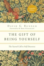 The Gift of Being Yourself: The Sacred Call to Self-Discovery (Spiritual  - GOOD