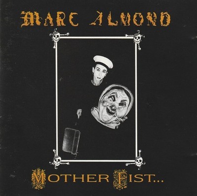 Marc Almond - Mother Fist ... - CD - 1987