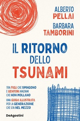 Bücher Alberto Pellai / Barbara Tamborini - Die Rückkehr des Tsunamis. generation