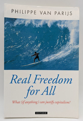 Real Freedom for All, Philippe van Parijs, Oxford University, 1995
