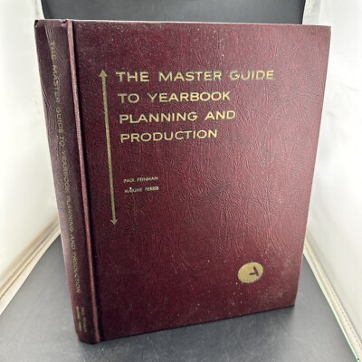 The master guide to yearbook planning and production by Paul Feinman