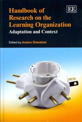 Handbuch der Forschung zur lernenden Organisation: Anpassung und Kontext von und
