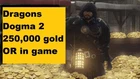 Dragon's Dogma 2 - 250.000 OR/GOLD in game - ONLY PS5