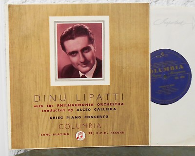 10''  DINU LIPATTI  Grieg   Piano Concerto in A Minor  Klavierkonzert  Columbia