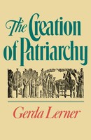 The Creation Of Patriarchy | Gerda Lerner | Taschenbuch | Englisch | 2019
