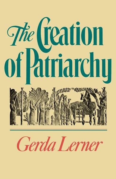 The Creation Of Patriarchy | Gerda Lerner | Taschenbuch | Englisch | 2019-image