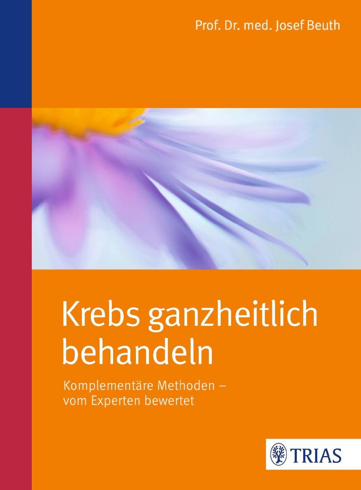Thumbnail - Krebs Ganzheitlich Behandeln | Komplementäre Methoden - Vom Experten