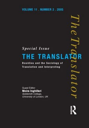Bourdieu and the Sociology of Translation and Interpreting