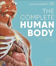 The Complete Human Body: The Definitive Visual Guide. Roberts 9780241600498**
