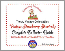 Made For You VINTAGE STRAWBERRY SHORTCAKE KENNER PRODUCT LINE COLLECTION GUIDE