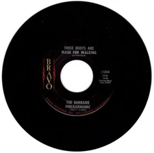 Burbank Philharmonic - These Boots Are Made for Walking /  Happy Whistler 7" 45