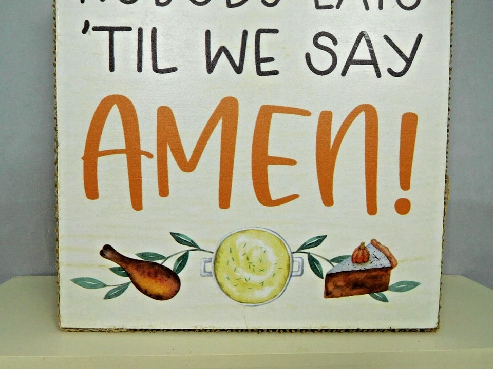 Letrero de caja - ¡Nadie come hasta que decimos AMÉN! - Nuevo por Blossom Bucket #30468 Foto 2 de 4