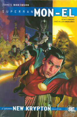 Superman: Mon-El Vol. 1 | James Robinson | DC Comics | Hardcover | Graphic Novel