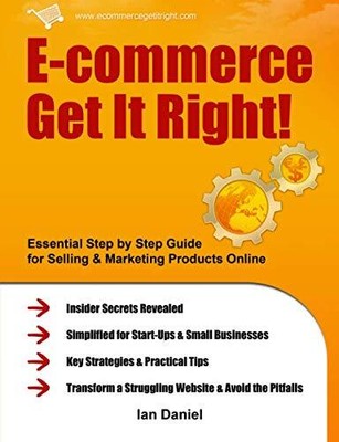 E-commerce Get It Right! - Essential St..., Daniel, Ian