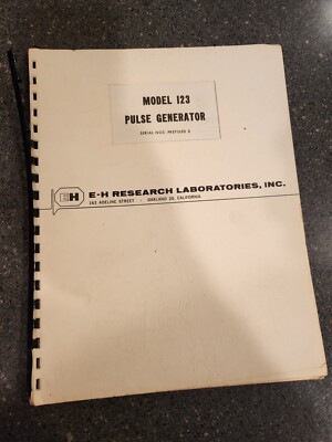 E-H Research Laboratories Model 123 Pulse Generator Instruction Manual
