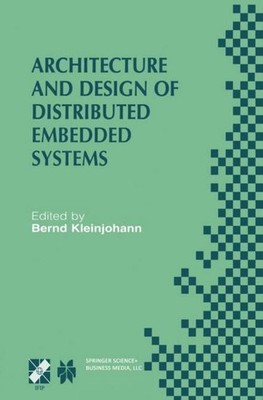 Architecture and Design of Distributed Embedded Systems ~ Be ... 9781475745351