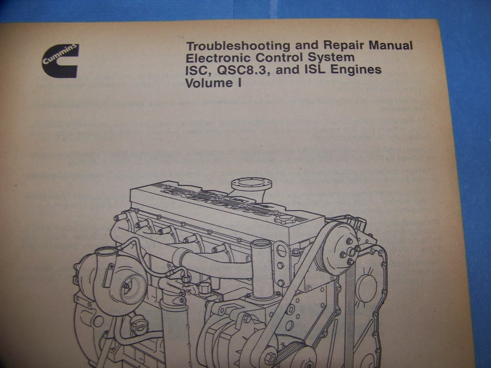 Cummins Troubleshooting and Repair Manual Electronic Control ISC,QSC 8.3 ISL - Image 2 of 4