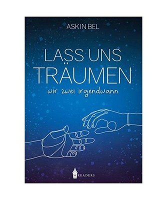 Lass Browser Lass uns träumen: Wir zwei irgendwann: Wir zwei irgendwann, Bel, Askin ...