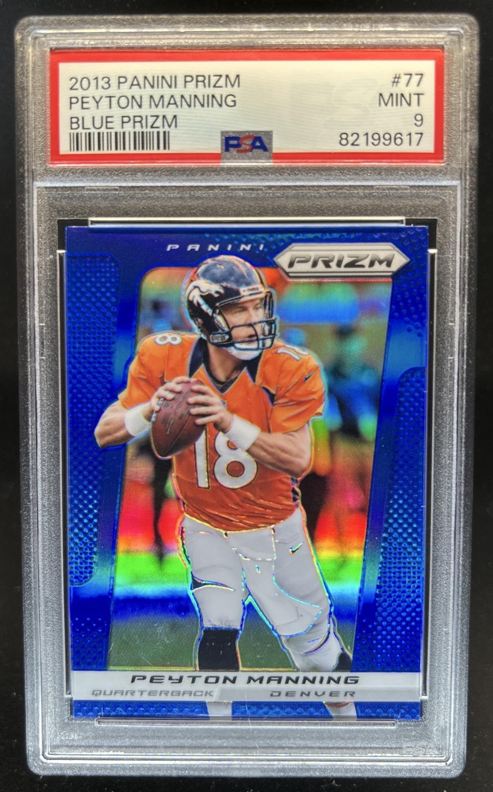 2013 Panini Prizm Peyton Manning Prizm Blue #77 Broncos PSA 9