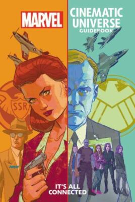 Marvel Cinematic Universe Guidebook: It's All Connected by Ohotmu Team (2018,...