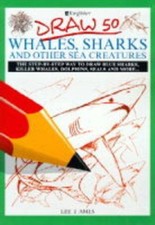 Draw 50 Whales ,sharks and Other Sea Creatures