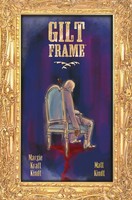 Gilt Frame | Margie Kraft Kindt (U. A.) | Buch | Einband - Fest (Hardcover)