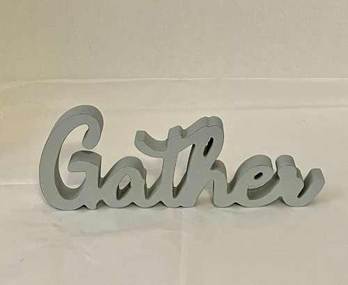 “ Gather” Wood Cutout Sign 4.5” X12” - Picture 2 of 8
