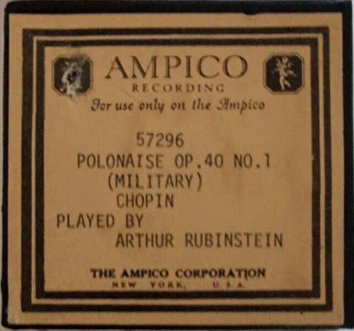 Ampico Reproducing Roll, Chopin's Military Polonaise Played by Arthur Rubinstein