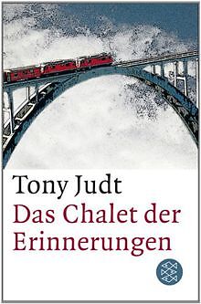 Das Chalet der Erinnerungen von Judt, Tony | Buch | Zustand gut