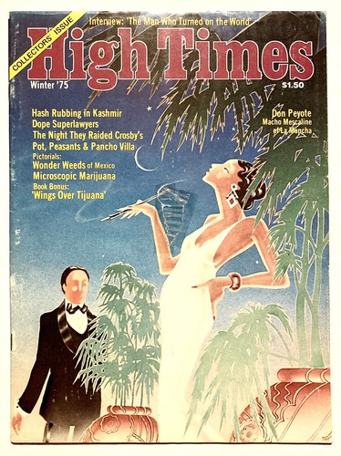HIGH TIMES MAGAZINE #3 VINT SPRING 1975 COLLECTORS ISSUE DON PEYOTE WONDER WEED - Imagen 1 de 12