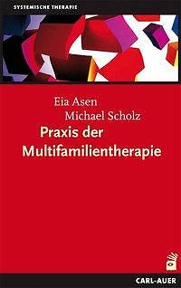 Praxis der Multifamilientherapie | Buch | 9783896708229