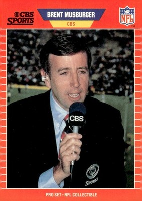 1989 Pro Set 1989 Pro Set - Announcer Collectibles #17 Brent Musburger Unknow...
