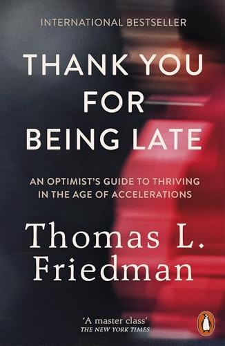 Thomas L. Friedman - Thank You For Being Late An Optimist's Guid - G245Z-image