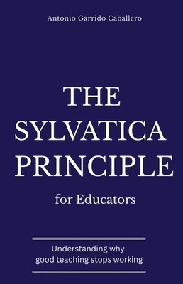 The Sylvatica Principle For Educators