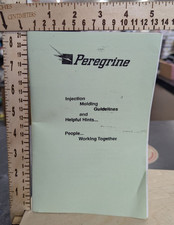 Peregrine Injection Molding Guidelines Technical Manual