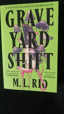 Graveyard Shift, by M. L. Rio (Paperback)