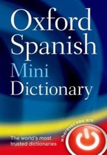 Oxford Spanish Mini Dictionary - Flexibound By Oxford Dictionaries - GOOD