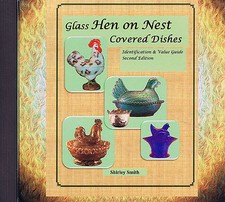 Glass Hen on Nest Covered Dishes - DVD - 2nd Edition - Shirley Smi