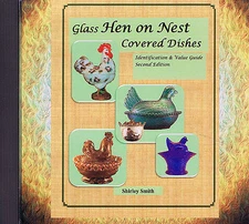 Glass Hen on Nest Covered Dishes - DVD - 2nd Edition - Shirley Smi