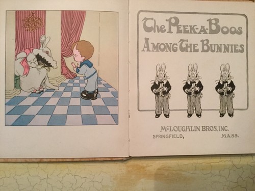 RARE The Peek-A-Boos Among the Bunnies, 1929, McLoughlin, VG Easter! - Picture 3 of 11