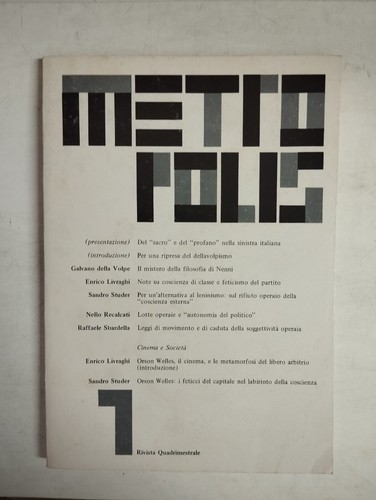 1977 10 METROPOLIS OTTOBRE 1977 ANNO I N.1 DELLA VOLPE LIVRAGHI STUDER RECALCATI - Imagen 1 de 3