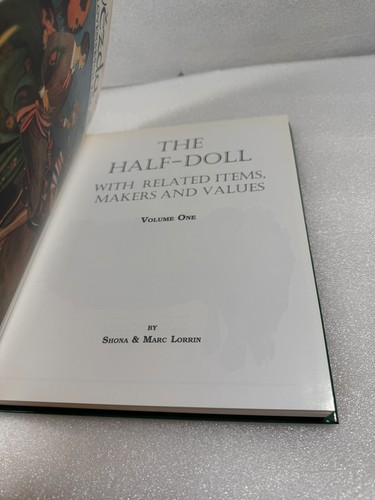 Shona & Marc Lorrin THE HALF-DOLL with Related Items, Makers & Values Volume 1 - Imagen 13 de 15