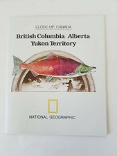 National Geographic Magazine Issue April 1978 Close-Up: Canada