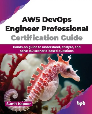 Sumit Kapoor | AWS DevOps Engineer Professional Certification Guide | Buch