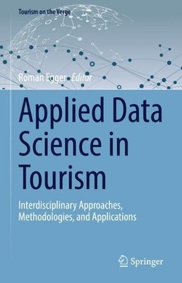 Roman Egger Applied Data Science in Tourism (Hardback) (UK IMPORT)