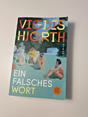 Ein falsches Wort: Roman von Hjorth, Vigdis | Buch | Zustand sehr gut