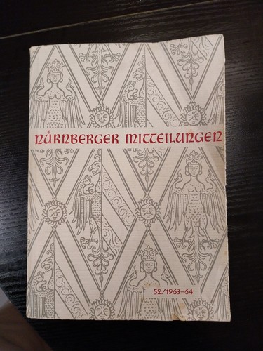 Nürnberger Mitteilungen 52/1963-64,Broschiertes Buch - Bild 1 von 2