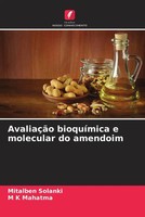 Mitalben Solanki (U. A.) | AvaliaçãO BioquíMica E Molecular Do Amendoim | Buch