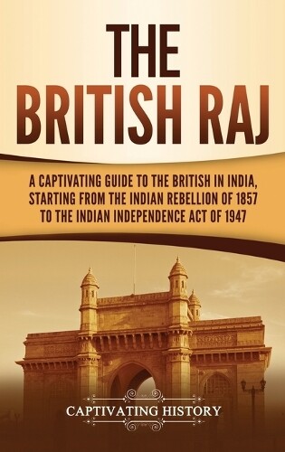 Thumbnail - Captivating History The British Raj (gebundene Ausgabe) (us Import)